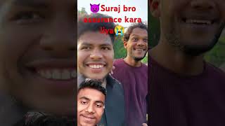 Suraj bro assurance Kara liya new viralvideo funny short [upl. by Born719]