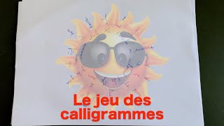 Le jeu des calligrammes [upl. by Atikaj]