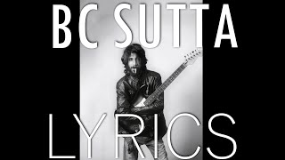 BC Sutta with LYRICS  The Zeest Band Official Released Song [upl. by Zwart]