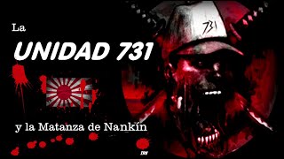 Crímenes de Guerra La Masacre de Nankín y la Aterradora Unidad 731 By TRU [upl. by Frechette716]