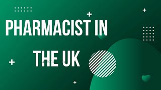 Pharmacist in the UK [upl. by Mcdade]