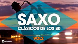 CLASICOS DE LOS 80  Musica Instrumental 80s  Saxofon Manu Lopez  80s Music Hits Sax vol2 [upl. by Cordey]