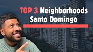 Top 3 Best Places to Live in Santo Domingo—1 Will Surprise You [upl. by Elstan]