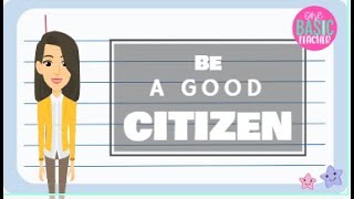 Good Citizenship for Kids [upl. by Arelus25]