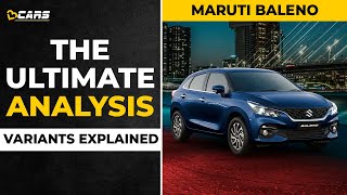 Baleno Variants Explained  Sigma Delta Zeta Alpha  May  The Ultimate Analysis [upl. by Sitof]