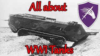 Everything that you have to know about the tanks of WW1 [upl. by Betsy]