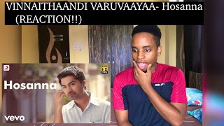 Vinnaithaandi Varuvaayaa  Hosanna Video  Rahman  STR Trisha REACTION [upl. by Giuditta]