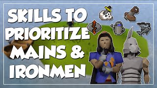 What Skills Should You Prioritize In OSRS  Mains amp Ironmen [upl. by Nelubez931]