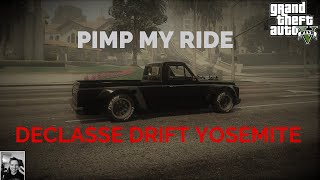 GTA V Online Pimp My Ride Declasse Drift Yosemite [upl. by Leviram]