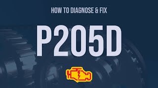 How to Diagnose and Fix P205D Engine Code  OBD II Trouble Code Explain [upl. by Sukramaj]