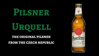 Pilsner Urquell Review [upl. by Russ433]