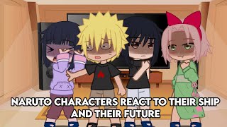 Naruto characters react to their ship and their future  Look at the description [upl. by Kovacs]