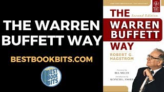 The Warren Buffett Way  Robert G Hagstrom  Book Summary [upl. by Leur756]