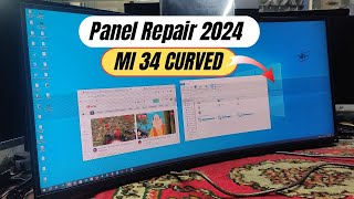 Mi 34 Inch Curved Monitor Panel Repair 2024  Created by Afjal Hossain [upl. by Eniledgam]