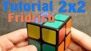 Tutorial 2x2 Intermedio  Avanzado  Método Fridrich Completo  Español [upl. by Elleirda691]