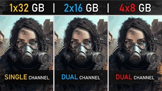 1x32GB vs 2x16GB vs 4x8GB RAM  Single vs Dual Channel  1080P 1440P and 4K Tests [upl. by Brause]