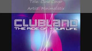 Clubland 2002 Cd 1  Track 12  Minimalistix Close Cover [upl. by Cirderf]