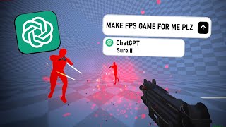 I Made FPS Game Using ChatGPT [upl. by Clover]