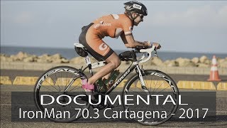 IronMan 703 Cartagena 2017  DOCUMENTAL  Pasión por Vivir  Motivación [upl. by Ajar]