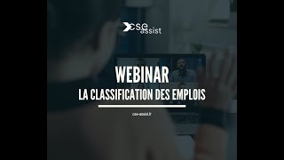 Webinar la classification des emplois  19 septembre 2024 [upl. by Sessylu957]