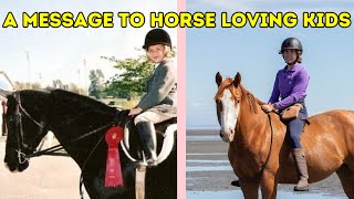 To The Young Horse Loving Kid Who Started It All… [upl. by Hengel984]