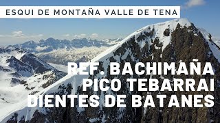 ESQUI DE MONTAÑA EN BACHIMAÑAValle de Tena [upl. by Miki]