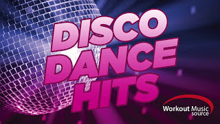 Workout Music Source  Disco Dance Hits 130 BPM [upl. by Akemrehs]