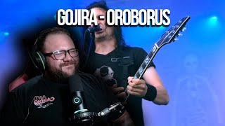 Gojira  Oroborus  Reagindo [upl. by Elayne552]