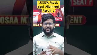 JOSAA mock Seat Allotment result 2024  JOSAA counselling 2024  no seat Allotment [upl. by Chicoine668]