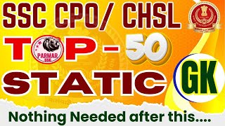 SSC CPOCHSL  STATIC GK  TOP 50 QUESTIONS  PARMAR SSC [upl. by Aneras]