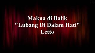 Makna lagu quotlubang didalam hatiquot by Letto [upl. by Richart]