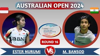 Ester Nurumi Tri WARDOYO INA VS Malvika BANSOD IND R16 WS Australian Open 2024 [upl. by Ahsima831]