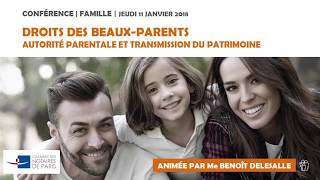 Conférence  Familles recomposées par Me Benoît DELESALLE notaire à Paris [upl. by Eladnwahs]