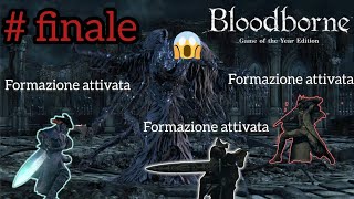 BLOODBORNEEp 16 go to Incubo di Mensis  Boss Balia di Mergo  Secondo Ending  Coop with friend [upl. by Stearn608]