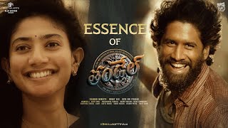 Essence of Thandel  Naga Chaitanya  Sai Pallavi  Chandoo Mondeti  DSP  Bunny Vas  Geetha Arts [upl. by Neelyak920]