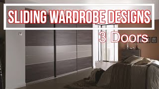 TOP 40 SLIDING WARDROBE  3 DOORS  DESIGNS 2020 HD [upl. by Rodl436]