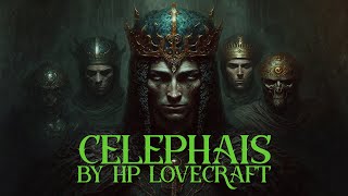 Celephais  H P Lovecraft Short Horror Fiction Immersive Audiobook AGM Storytime [upl. by Eynaffit298]