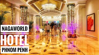 Nagaworld hotel 5 Stars Hotel in Phnom Penh  Hotel tour  Cambodia 🇰🇭 [upl. by Annaek928]