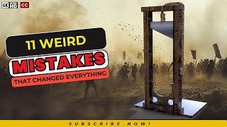 11 Weird and Idiot Mistakes that changed the Course of History  Fun Facts  Interesting knowledge [upl. by Vaios]