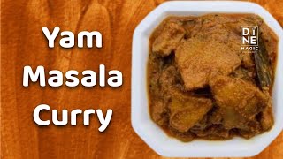 സ്വാദിഷ്ടമായ ചേന മസാല കറി  Yam Masala Curry  😘😘 [upl. by Demetria]