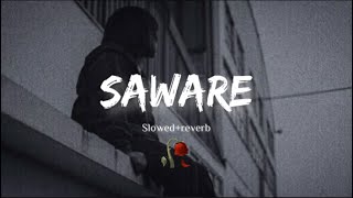 Saware  SLoWED  REVERB Bollywood Sad Song  Arjit Singh [upl. by Noivart]