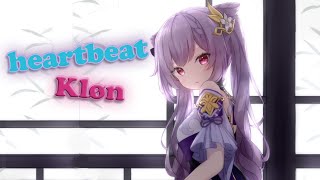 Nightcore  Heartbeat  Kløn [upl. by Gillette]