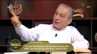 Hz İsa Tekrar Dünya ya Dönecek mi  Prof Dr Bayraktar Bayraklı [upl. by Noizneb]