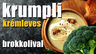 Brokkolis krumpli krémleves [upl. by Klos]