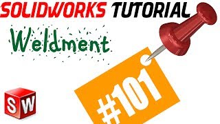 SolidWorks 2014 Weldments Tutorial 101 Rotating Members Protrution [upl. by Ashman853]