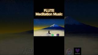 FLUTE Meditation Music For Deep Relaxation [upl. by Newob]