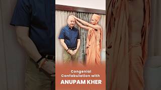 Congenial Confabulation with ANUPAM KHER  Akhand Swami [upl. by Liana]