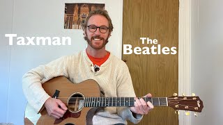 How to Play quotTaxmanquot by the Beatles  All Parts  Solo [upl. by Auerbach]