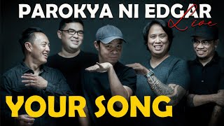 YOUR SONG  Parokya ni Edgar Official Live Concert Video 4K  Ultra HD [upl. by Hasin279]