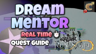 Dream Mentor Quest Guide  Runescape 3 [upl. by Wales843]